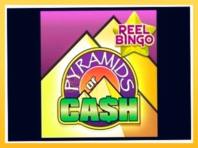 Игровой аппарат Pyramids of Cash with Reel Bingo - спины на деньги