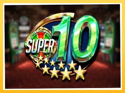 Игровой аппарат Super 10 Stars - спины на деньги