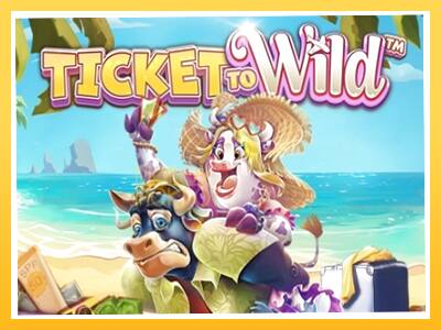 Игровой аппарат Ticket To Wild - спины на деньги