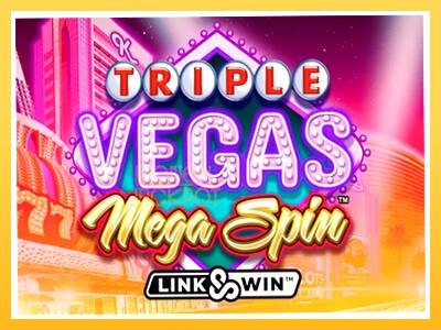 Игровой аппарат Triple Vegas Mega Spin - спины на деньги