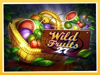 Игровой аппарат Wild Fruits 27 - спины на деньги