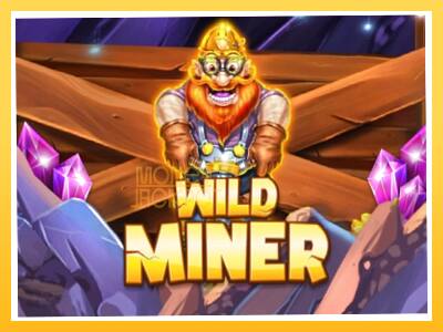 Игровой аппарат Wild Miner - спины на деньги