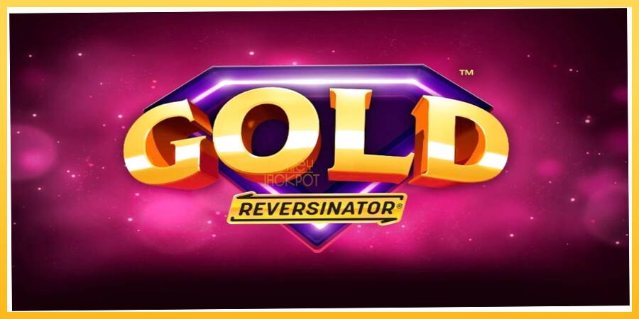 Игровой аппарат Gold Reversinator - игра на реальные деньги, картинка 1